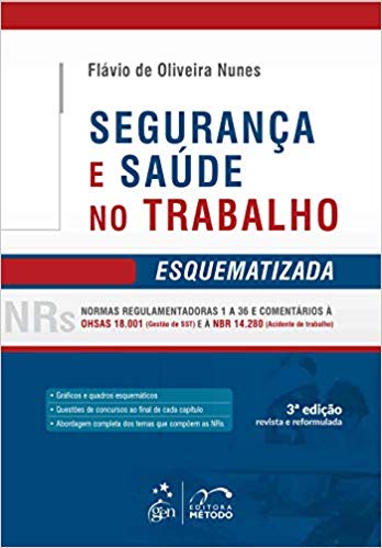 livro Segurança e Saúde no Trabalho - Esquematizada