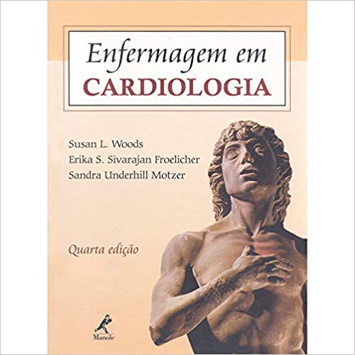 livro Enfermagem em cardiologia Susan L. Woods